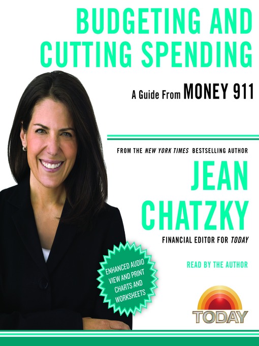 Title details for Budgeting and Cutting Spending by Jean Chatzky - Available